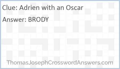 Adrien with an Oscar Answer