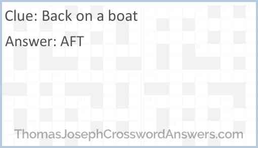 Back on a boat crossword clue ThomasJosephCrosswordAnswers com