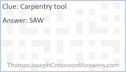 Carpentry tool crossword clue ThomasJosephCrosswordAnswers com