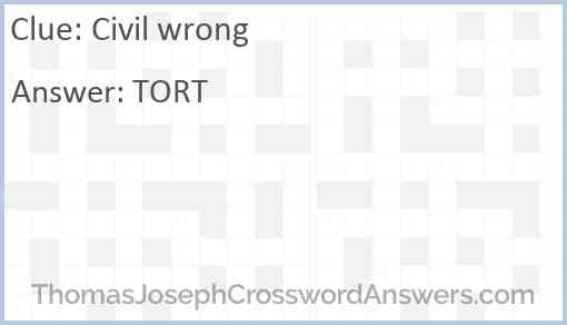 Civil wrong crossword clue ThomasJosephCrosswordAnswers com
