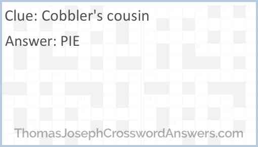 Cobbler’s cousin Answer