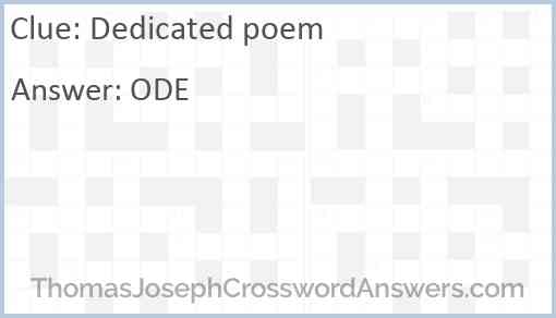 Dedicated poem crossword clue ThomasJosephCrosswordAnswers com