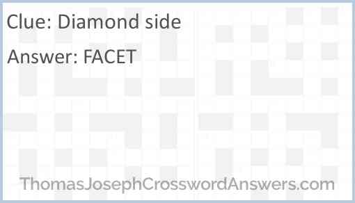 Diamond side crossword clue ThomasJosephCrosswordAnswers com