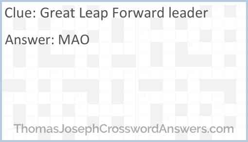 Great Leap Forward leader Answer