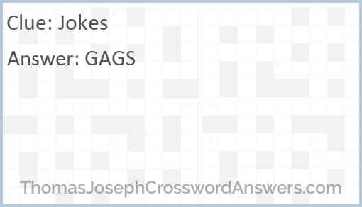 Jokes crossword clue ThomasJosephCrosswordAnswers com