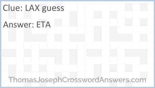 LAX guess Answer