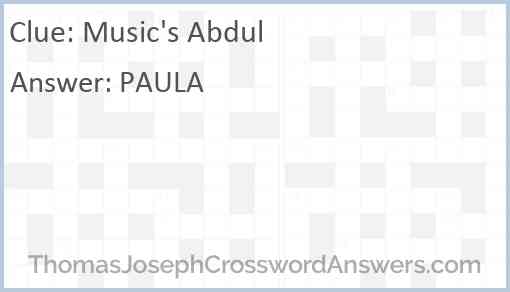 Music’s Abdul Answer