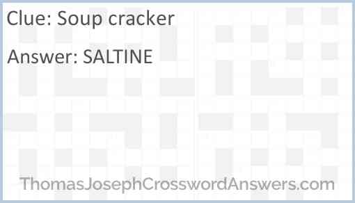 Soup cracker Answer