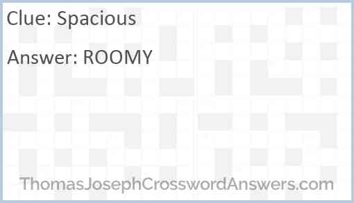spacious crossword clue