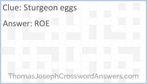 Sturgeon eggs Answer