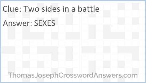 Two sides in a battle Answer